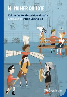 Couverture_Mi primer Quijote / My First Don Quixote