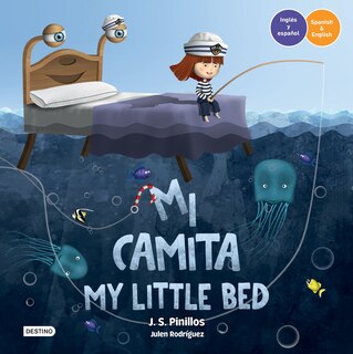 Front cover_Mi camita (En Inglés y Español) / My Little Bed (In English and Spanish) - Bilingual Book