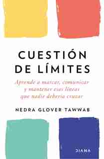 Cuestión De Límites de Nedra Glover