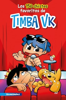 Couverture_Los 150 chistes favoritos de Timba VK / Timba VK's 150 favorite jokes
