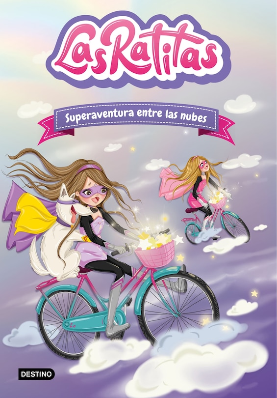 Couverture_Las  Ratitas 4. Superaventura entre las nubes / The Ratitas 4. Super Adventure among the Clouds