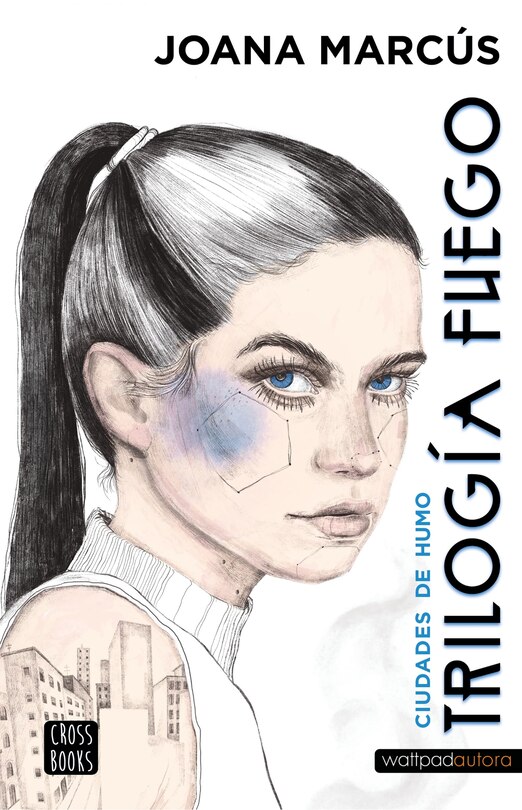 Couverture_Trilogía Fuego 1: Ciudades de humo / Fire Trilogy 1: Cities of Smoke