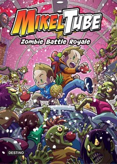 Couverture_Mikeltube 3. Zombie Battle Royale