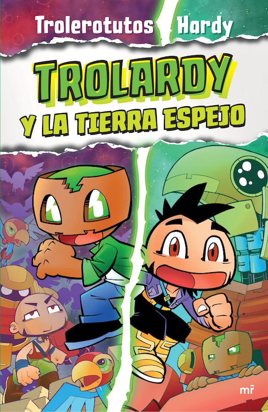 Front cover_Trolardy 3. Trolardy y la tierra espejo / Trolardy and the Mirror Land