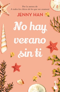 Couverture_No hay verano sin ti / It's Not Summer Without You (Trilogía verano 2)