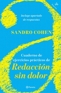 Front cover_Cuaderno de ejercicios prácticos de Redacción sin dolor