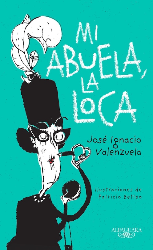 Front cover_Mi Abuela La Loca / My Crazy Grandma