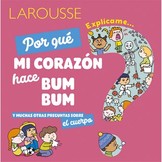 Front cover_¿por Qué Mi Corazón Hace Bum Bum?
