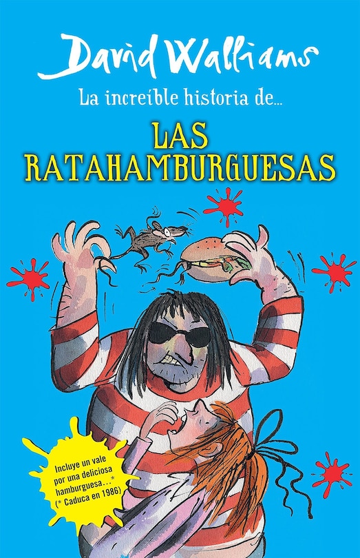 Couverture_La Increíble Historia De...las Ratahamburguesas / The Amazing Story Of ... The Rat Burgers