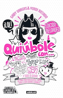 Quiúbole Con... Para Mujeres (ed. Aniversario) / What's Happening With... For Women