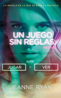 Couverture_Nerve. Un Juego Sin Reglas / Nerve Mti