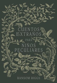 Couverture_Cuentos extraños para niños peculiares/ Tales of the Peculiar