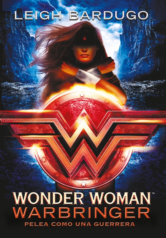 Front cover_Wonder Woman: Warbringer: Pelea Como Una Guerrera (spanish Edition)