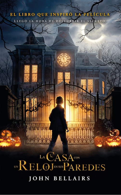 Couverture_La Casa Con Un Reloj En Sus Paredes / The House With A Clock In Its Walls