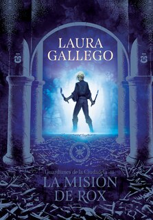 Couverture_La Misión De Rox / All The Fairies In The Kingdom