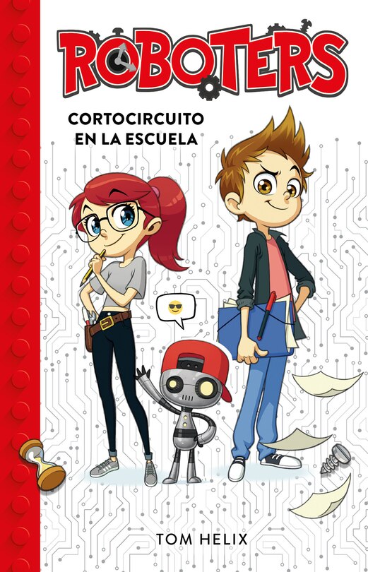 Front cover_Roboters: Cortocircuito En La Escuela / Roboters: Short Circuit At School