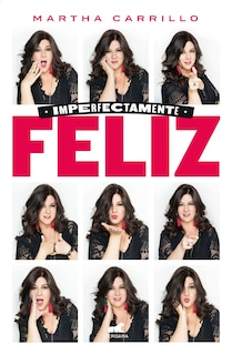 Front cover_Imperfectamente Feliz / Imperfectly Happy