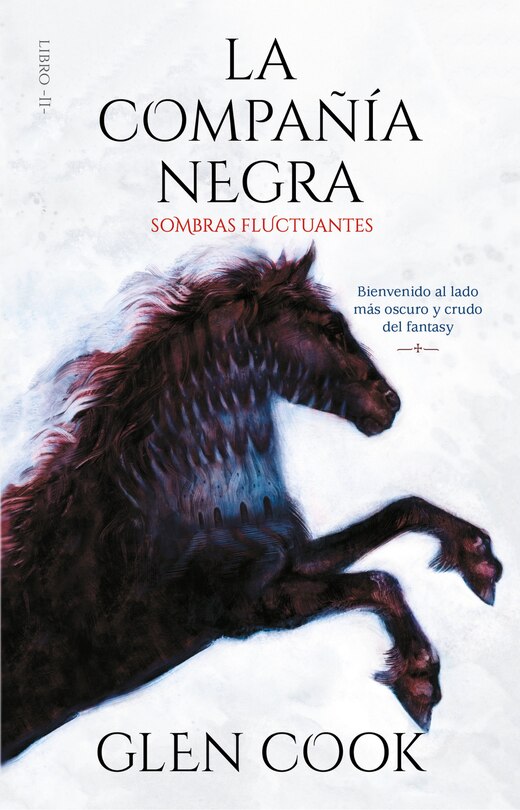 Front cover_La Compañía Negra 2: Sombras Fluctuantes / Chronicles Of The Black Company 2: Shadow Linger