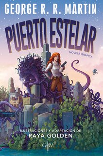 Front cover_Puerto Estelar. Novela Gráfica / Starport (graphic Novel)