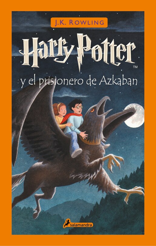 Front cover_Harry Potter Y El Prisionero De Azkaban / Harry Potter And The Prisoner Of Azkaban