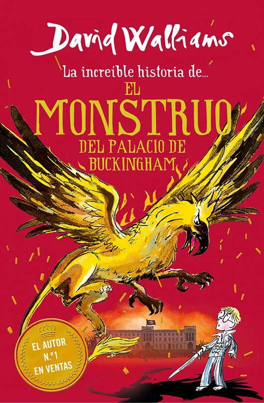 Couverture_La increíble historia de… el monstruo del palacio de Buckingham / The Beast of Buckingham Palace