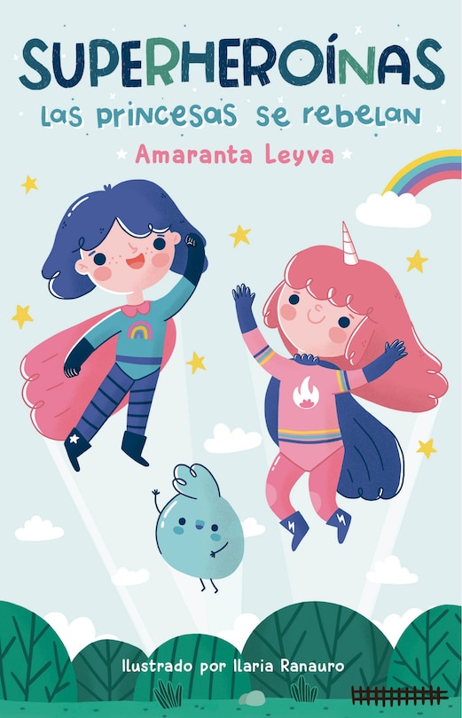 Front cover_Las Princesas Se Rebelan / Princesses Rebel