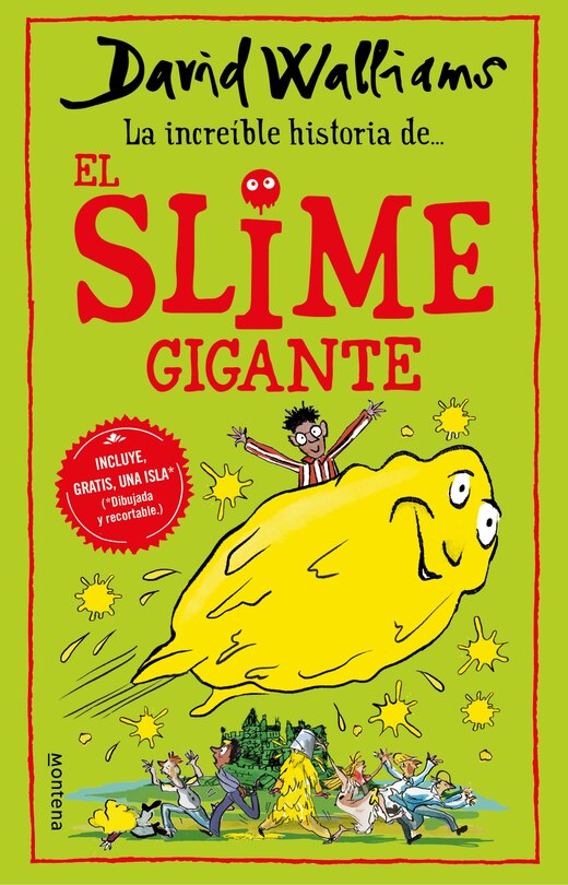 Front cover_La incríble historia de… el slime gigante / Slime