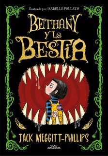 Front cover_Bethany Y La Bestia / The Beast And The Bethany