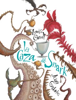 Front cover_La caza del Snark / The Hunting of the Snark