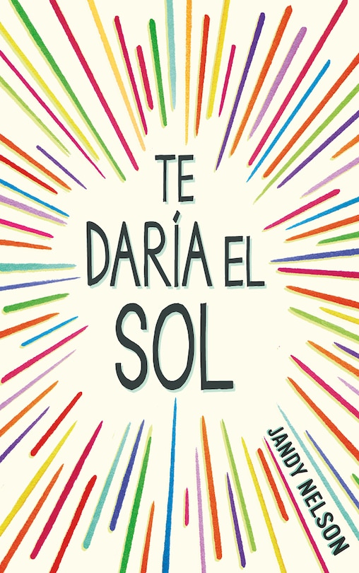Front cover_Te daría el sol / I'll Give You the Sun