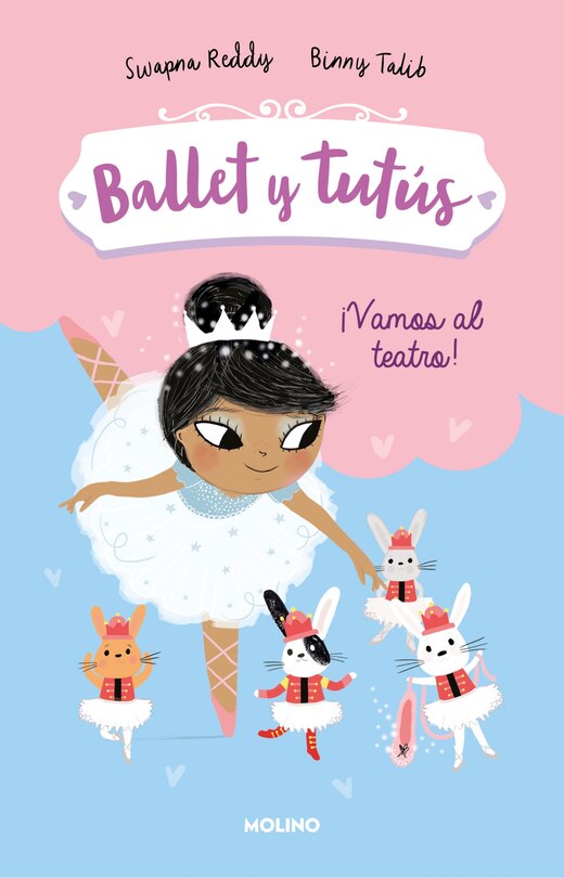 Front cover_Vamos al teatro / Ballet Bunnies #4: The Lost Slipper