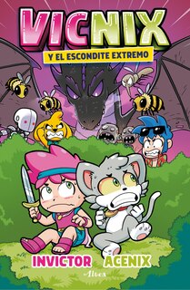 Front cover_Vicnix y el escondite extremo / Vicnix and the Ultimate Hideaway