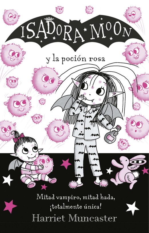 Couverture_Isadora Moon y la poción rosa / Isadora Moon gets the Magic Pox