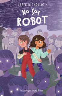 Couverture_No soy Robot / I Am Not a Robot