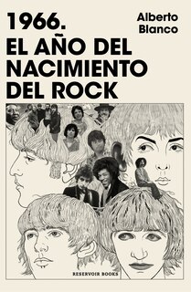 Front cover_1966. el año del nacimiento del rock / 1966. The Year Rock Was Born