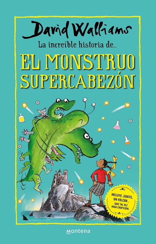 Front cover_La increíble historia de El monstruo supercabezón / Megamonster