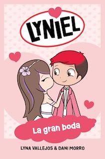 Front cover_Lyniel. la gran boda / Lyniel. The Big Wedding