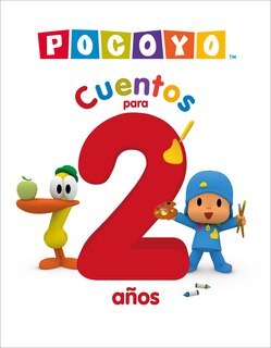 Front cover_Pocoyo. Recopilatorio de cuentos - Cuentos para 2 años / Pocoyo: A Collection of Stories. Stories for 2-Year-Olds