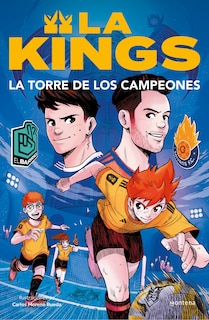 Front cover_La torre de los campeones. Libro oficial de la Kings League / The Tower of Champions