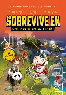 Front cover_Sobrevive en. Una noche en el safari / Survive in. One Night in the Safari (Kore an Manga)