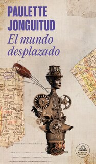 Couverture_El mundo desplazado / A Displaced World