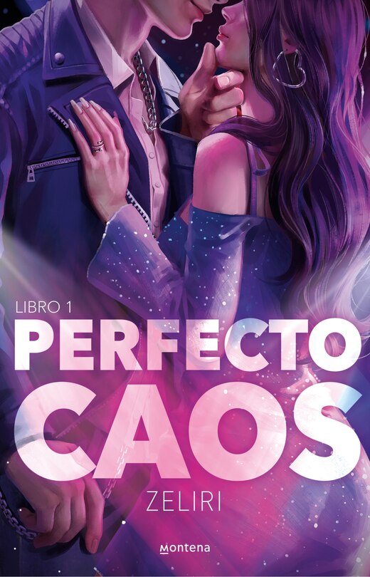 Front cover_Perfecto caos. Libro 1 / A Perfect Chaos. Book 1