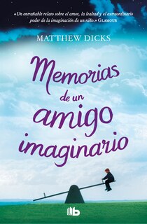 Front cover_Memorias de un amigo imaginario / Memoirs of an Imaginary Friend