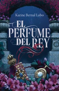 Couverture_El Perfume del Rey