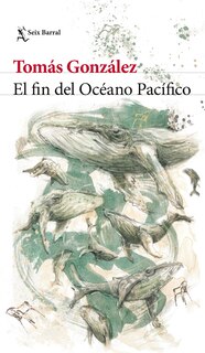 Front cover_El fin del Océano Pacífico  / The End of the Pacific Ocean