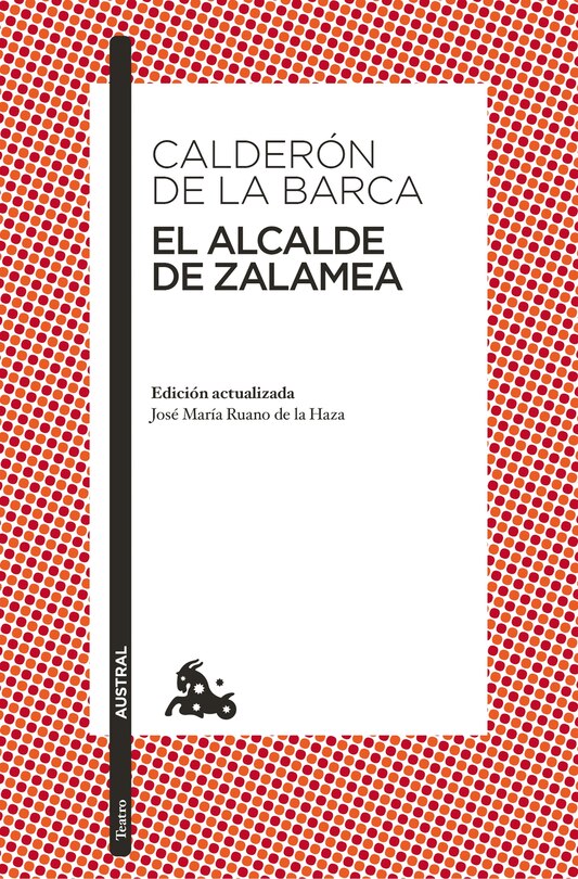 Couverture_El alcalde de Zalamea / The Mayor of Zalamea