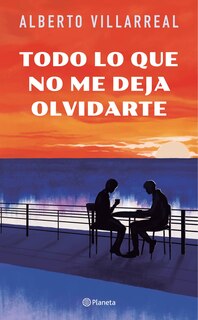 Front cover_Todo lo que no me deja olvidarte