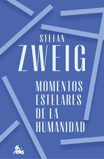 Couverture_Momentos estelares de la humanidad / Great Moments of Humanity