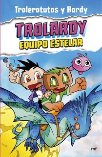 Front cover_Trolardy 5. Equipo estelar / Trolardy 5. Stellar Team