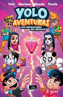 Couverture_Yolo Aventuras 3. Los impostores del espacio / Yolo Adventures 3. Space Impostors